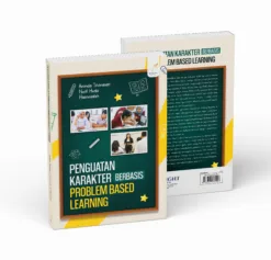PENGUATAN KARAKTER BERBASIS PROBLEM BASED LEARNING