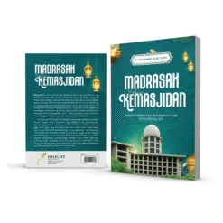 MADRASAH BERBASIS KEMASJIDAN Model Transformasi Pendidikan Islam di Era Society 5.0